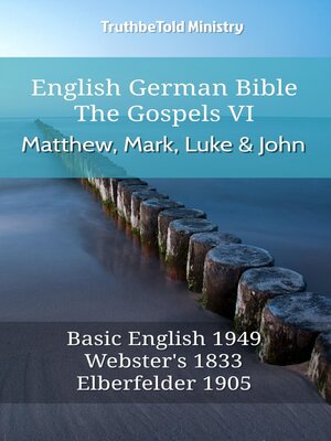cover image of English German Bible--The Gospels VI--Matthew, Mark, Luke and John